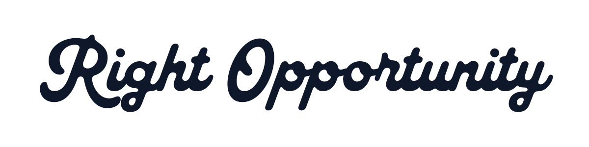 Right Opportunity